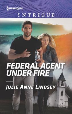 Federal Agent Under Fire - Lindsey, Julie Anne