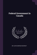 Federal Government in Canada