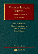 Federal Income Taxation: Cases and Materials