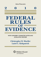 Federal Rules of Evidence 2010 Statutory Supplement