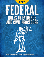 Federal Rules of Evidence and Civil Procedure 2020