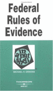 Federal Rules of Evidence in a Nutshell - Graham, Michael H