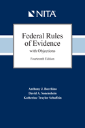 Federal Rules of Evidence with Objections: As Amended to December 1, 2019