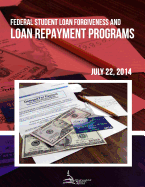 Federal Student Loan Forgiveness and Loan Repayment Programs