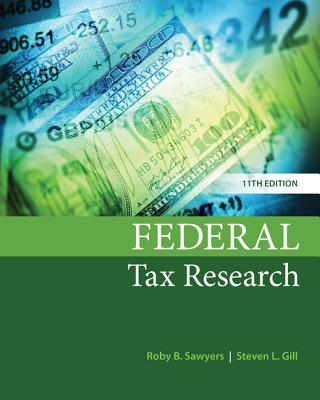 Federal Tax Research - Sawyers, Roby, and Gill, Steven