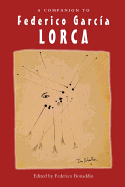 Federico Garcia Lorca: The Poetry of Limits