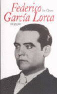 Federico Garcia Lorca - Gibson, Ian