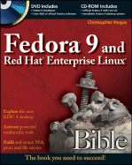 Fedora 9 and Red Hat Enterprise Linux Bible - Negus, Christopher