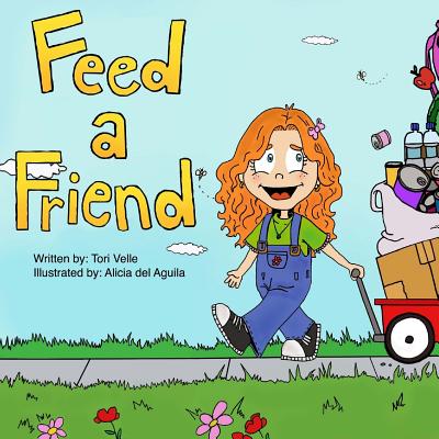 Feed a Friend - Velle, Tori