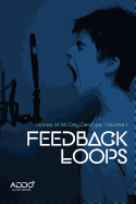 Feedback Loops: Voices of All Day DevOps: Volume 1