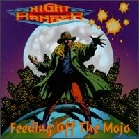 Feeding off the Mojo - Night Ranger