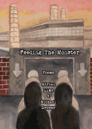 Feeding the Monster