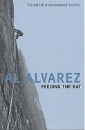 Feeding the Rat: A Climber's Life on the Edge