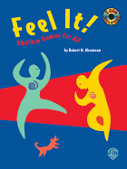 Feel It!: Rhythm Games for All, Book & 2 CDs