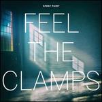 Feel the Clamps [LP]