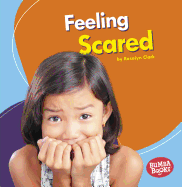 Feeling Scared