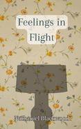 Feelings in Flight