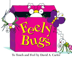 Feely Bugs (Mini Edition): To Touch and Feel