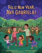 Felz New Year, Ava Gabriela!