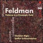 Feldman: Patterns in a Chromatic Field