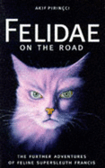 Felidae on the road