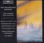 Felix Mendelssohn Bartholdy: Complete Solo Concertos