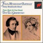 Felix Mendelssohn & Fanny Mendelssohn: Piano Music for Four Hands - Andreas Groethuysen (piano); Yaara Tal (piano)