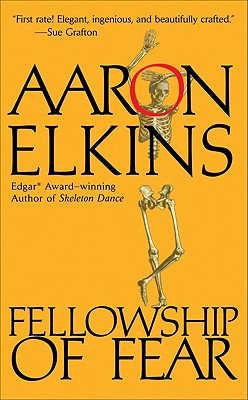 Fellowship of Fear - Elkins, Aaron, and Elkins, Aron