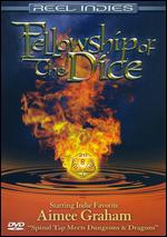 Fellowship of the Dice - Matthew Mishory; Matthew Ross