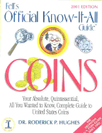 Fell's Coins 2001: A Fell's Official Know-It-All Guide (TM