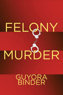 Felony Murder