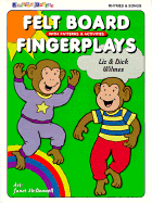 Felt Board Fingerplays: With Patterns & Activities