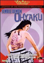 Female Demon Ohyaku - Yoshihiro Ishikawa