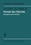 Female Sex Steroids: Receptors and Function