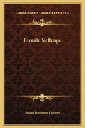 Female Suffrage