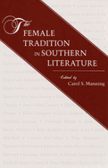 Female Tradition in Southern Literature