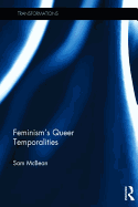 Feminism's Queer Temporalities