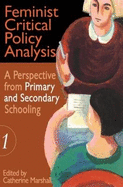 Feminist Critical Policy Analysis I