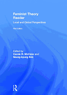 Feminist Theory Reader: Local and Global Perspectives