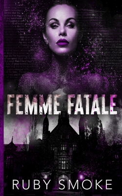 Femme Fatale (Discrete Cover) - Smoke, Ruby