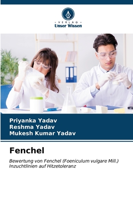 Fenchel - Yadav, Priyanka, and Yadav, Reshma, and Yadav, Mukesh Kumar