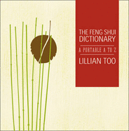 Feng Shui Dictionary - Too, Lillian