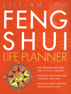 Feng Shui Life Planner - Too, Lilian, and Too, Lillian