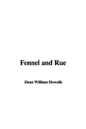Fennel and Rue