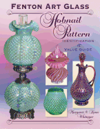 Fenton Art Glass Hobnail Pattern: Identification & Value Guide