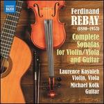 Ferdinand Rebay: Complete Sonatas for Violin/Viola and Guitar