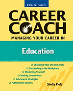 Ferguson Career Coach: Managing Your Career in Education