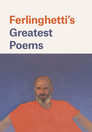 Ferlinghetti's Greatest Poems