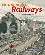 Fermanagh's Railways: A Photographic Tribute