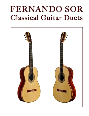 Fernando Sor: Classical Guitar Duets - Phillips, Mark, Dr. (Editor), and Sor, Fernando